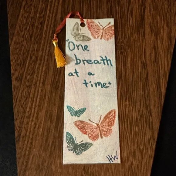 Handcrafted Butterfly Bookmark - Teal & Coral
“One breath at a time” - Picture 1 of 2